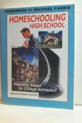 Homeschooling High School Planning Ahead for College Admission cover image