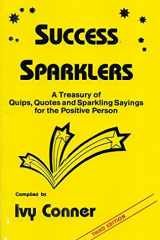 Success Sparklers A Treasury of Quips, Quotes and Sparkling Sayings for the Positive Person cover image