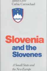 Slovenia and the Slovenes cover image