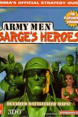 Army Men Sarge's Heroes (PSX) Prima's Official Strategy Guide cover image