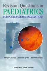 Revision Questions in Paediatrics for Postgraduate Examinations cover image
