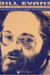 Bill Evans - The Last Compositions cover image