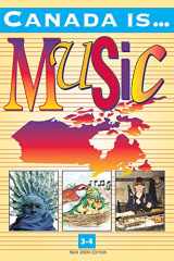 Canada Is . . . Music, Grade 3-4 (2000 Edition) Student Textbook cover image