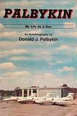 Palbykin My Life as a Don cover image