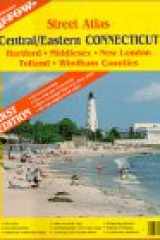 Central/Eastern Connecticut Street Atlas (Official Arrow Street Atlas) cover image