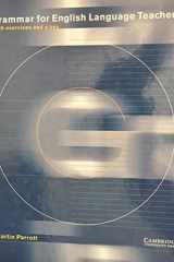 Grammar for English Language Teachers With Exercises and a Key cover image