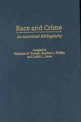 Race and Crime An Annotated Bibliography cover image
