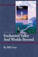 Enchanted Valley and Worlds Beyond A Southerner's Memoirs cover image