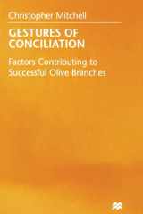 Gestures of Conciliation Factors Contributing to Successful Olive-Branches cover image