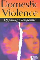 Opposing Viewpoints Series - Domestic Violence (paperback edition) cover image