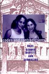 Codes and Contradictions Race, Gender Identity, and Schooling cover image