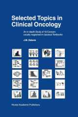 Selected Topics in Clinical Oncology An in-depth Study of 18 Cancers Usually Neglected in Classical Textbooks cover image