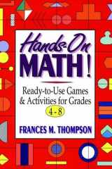 Hands-On Math!: Ready-To-Use Games and Activities for Grades 4-8 cover image