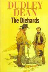 The Diehards cover image