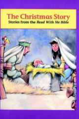 The Christmas Story From the Read with Me Bible cover image