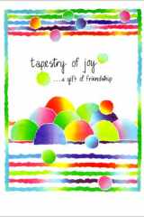 Tapestry of Joy ...Gift of Friendship cover image