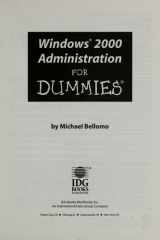 Windows 2000 Administration For Dummies cover image