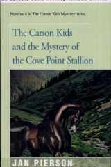 The Carson Kids and the Mystery of the Cove Point Stallion cover image