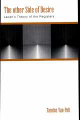 The other Side of Desire Lacan's Theory of the Registers cover image