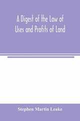 A Digest of the Law of Uses and Profits of Land cover image