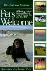 Pets Welcome A Guide to Hotels, Inns, and Resorts that Welcome You and Your Pet. California edition cover image