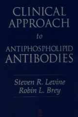 Clinical Approach to Antiphospholipid Antibodies cover image