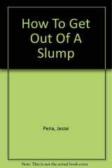 How To Get Out Of A Slump cover image