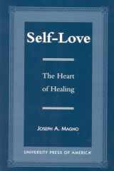 Self-Love: The Heart of Healing cover image