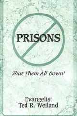 Prisons Shut Them All Down! cover image