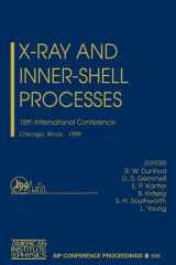 X-Ray and Inner-Shell Processes 18th International Conference, Chicago, Illinois, August 1999 cover image
