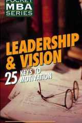 Leadership & Vision: The New York Times Pocket MBA Series cover image