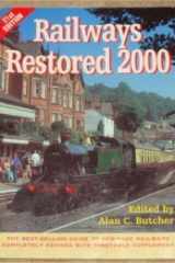 Railways Restored 2000 The Best-Selling Guide to Heritage Railways cover image