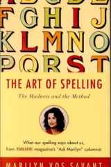 The Art of Spelling The Madness and the Method cover image