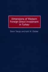 Dimensions of Western Foreign Direct Investment in Turkey cover image