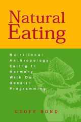 Natural Eating : Eating in Harmony with Our Genetic Programming cover image