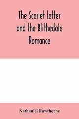 The Scarlet Letter and the Blithedale Romance cover image