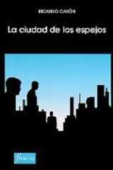 La ciudad de los espejos cover image