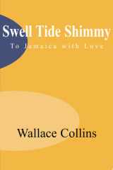 Swell Tide Shimmy To Jamaica with Love cover image