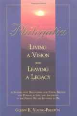 Philegatia (TM): Living a Vision, Leaving a Legacy cover image