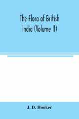 The Flora of British India (Volume II) cover image