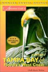 The Adventure Guide to Tampa Bay and Florida's West Coast cover image
