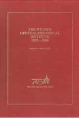 The Wilmer Ophthalmological Institute, 1925-2000 The First Seventy-Five Years cover image