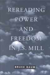 Rereading Power and Freedom in J.S. Mill cover image