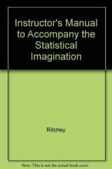 Instructor's Manual to Accompany the Statistical Imagination cover image