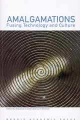 Amalgamations: Fusing Technology and Culture cover image