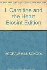 L Carnitine and the Heart Biosint Edition cover image