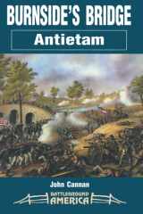 Burnside's Bridge Antietam cover image