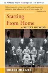 Starting from Home A Writer's Beginnings cover image