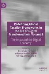 Redefining Global Taxation Frameworks in the Era of Digital Transformation, Volume I: The Impact of the Digital Economy cover image