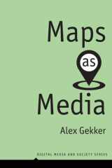 Maps as Media (Digital Media and Society) cover image